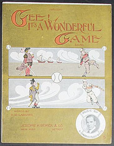 1911 Gee It's A Wonderful Game